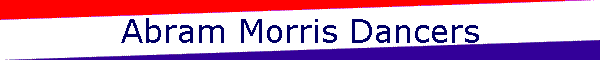 Abram Morris Dancers
